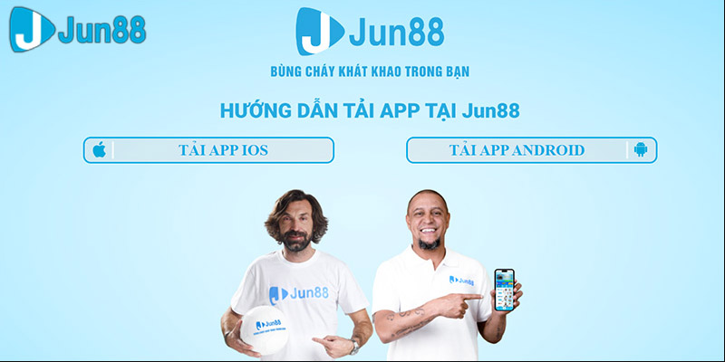 Cập nhật link download Jun88 mới nhất 2025